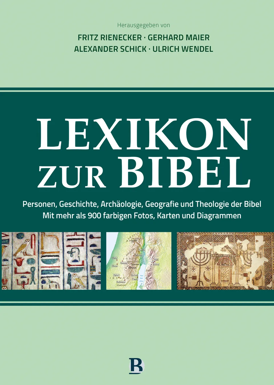 Buchcover 'Lexikon zur Bibel' – Personen, Geschichte, Archäologie, Geografie und Theologie der Bibel, herausgegeben von Rienecker, Maier, Schick und Wendel, SCM/R.Brockhaus Verlag
